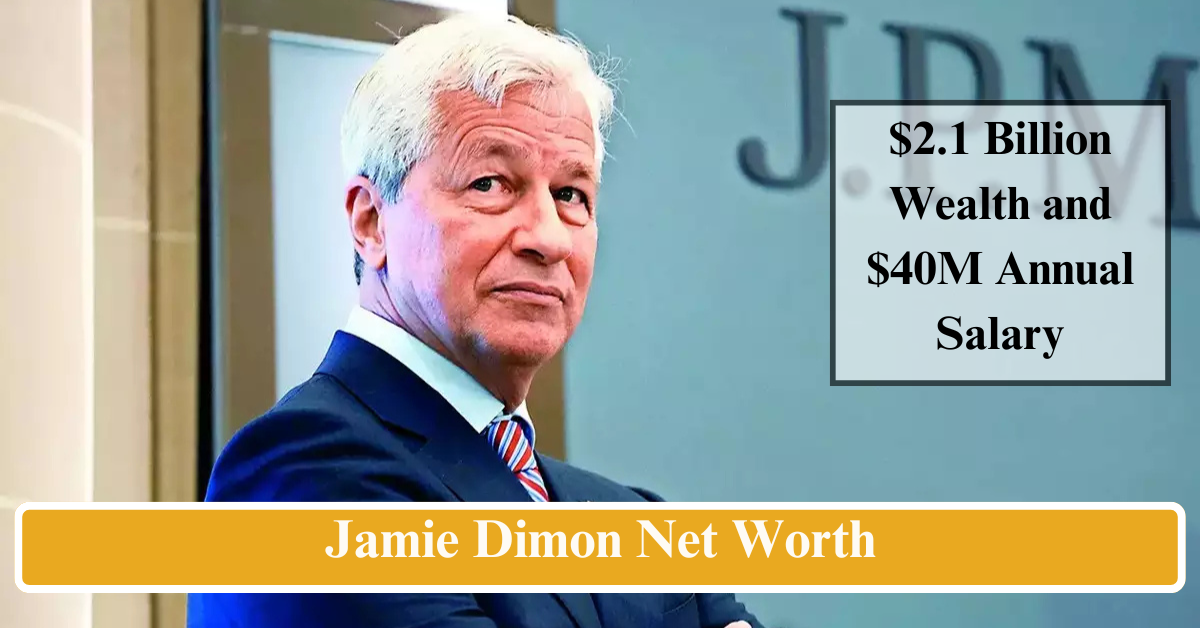 Jamie Dimon Net Worth