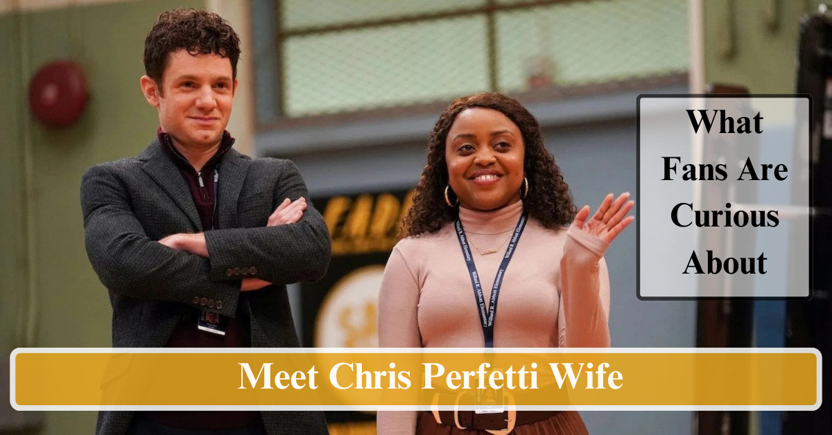 Meet Chris Perfetti Wife