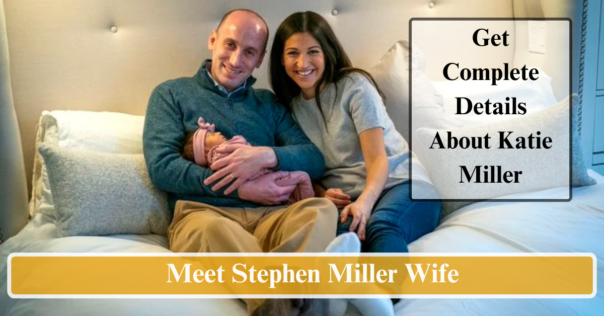 Meet Stephen Miller Wife