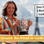 Iga Swiatek Boyfriend or Girlfriend