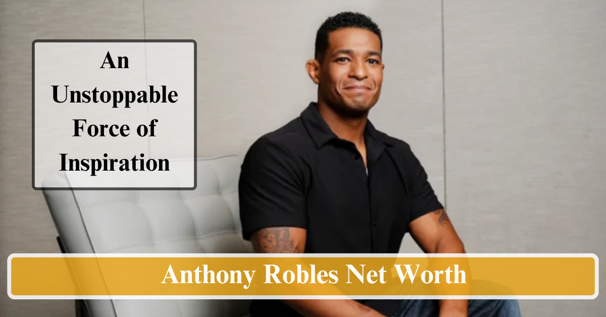 Anthony Robles Net Worth