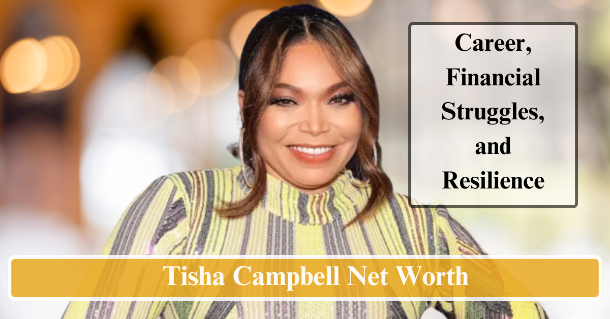 Tisha Campbell Net Worth