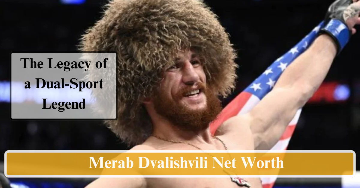 Merab Dvalishvili Net Worth