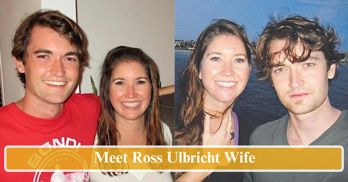 Meet Ross Ulbricht Wife