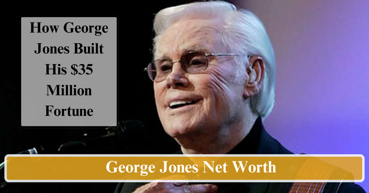 George Jones Net Worth